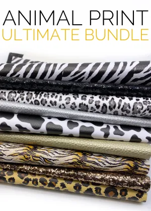 Animal Print Ultimate Bundle - SAVE 60%!