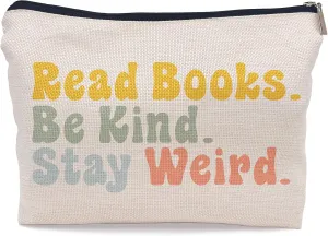 Ayxvt Book Lovers Gifts Makeup Bag,Book Lover Gifts for Women,Read Books Be Kind Stay Weird Small Makeup Bag,Gifts for Book Readers Bookworms Women