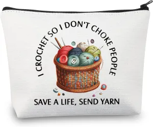 BDPWSS Crochet Lover Gift - I Crochet So I Don't Choke People, Save A Life Send Yarn Makeup Bag for Knitting (Crochet So Yarn)