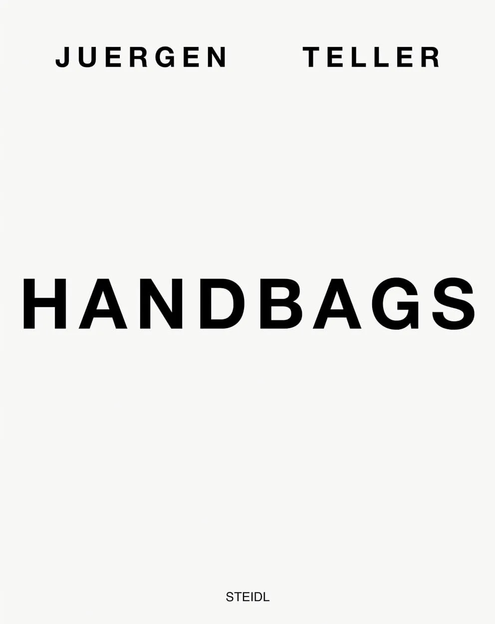 Juergen Teller: Handbags Hardcover – July 23, 2019