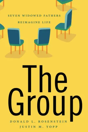 The Group: Seven Widowed Fathers Reimagine Life