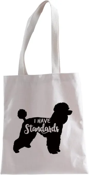 XYANFA I Have Standards Poodle Makeup Bag - Poodle Mama Mom Gift, Dog Lover Standard Zipper Pouch (I HAVE Standards Tote)